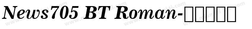 News705 BT Roman字体转换